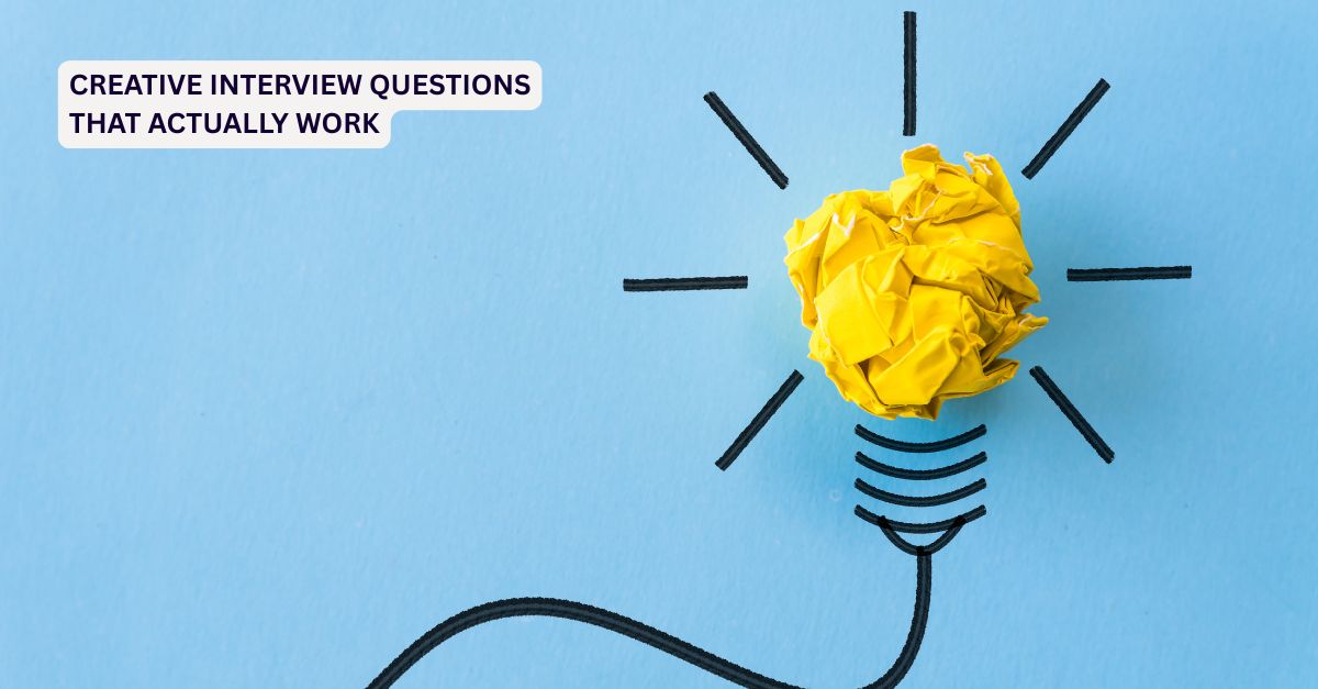 Creative Interview Questions That Actually Work | VProPle Blog | VProPle