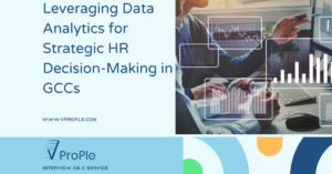 Leveraging Data Analytics for Strategic HR Decision-Making in GCCs