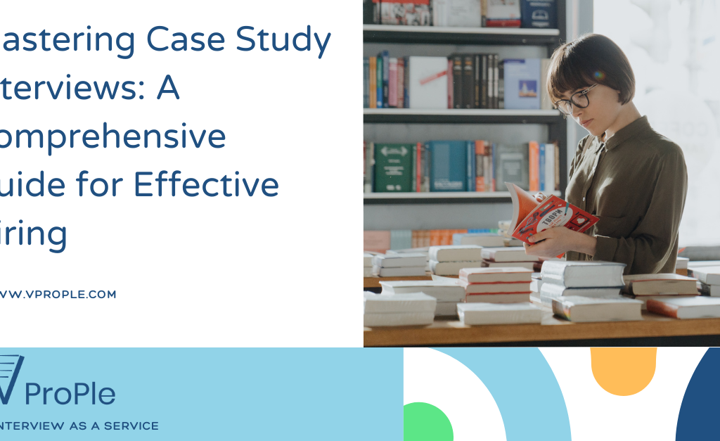 Case Study Interviews