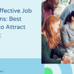 Crafting Effective Job Descriptions