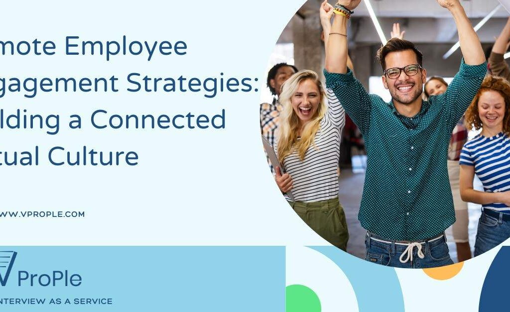 Remote Employee Engagement Strategies